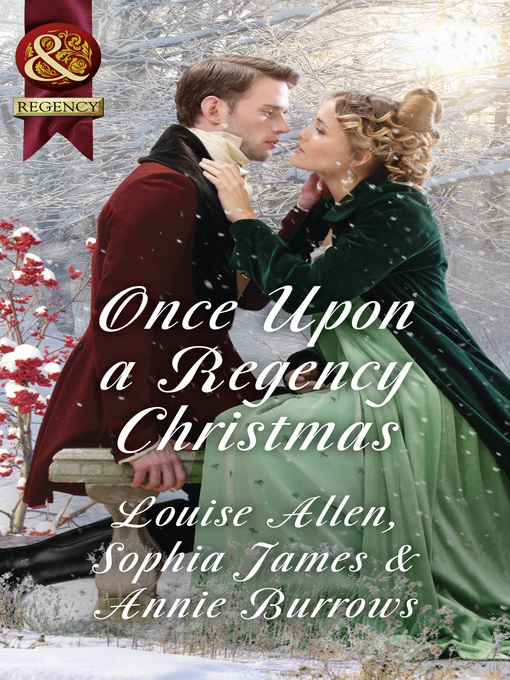 Title details for Once Upon a Regency Christmas by Louise Allen - Wait list